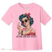 Is He Dead Yet Anti Racism Toddler T-Shirt thumb 0