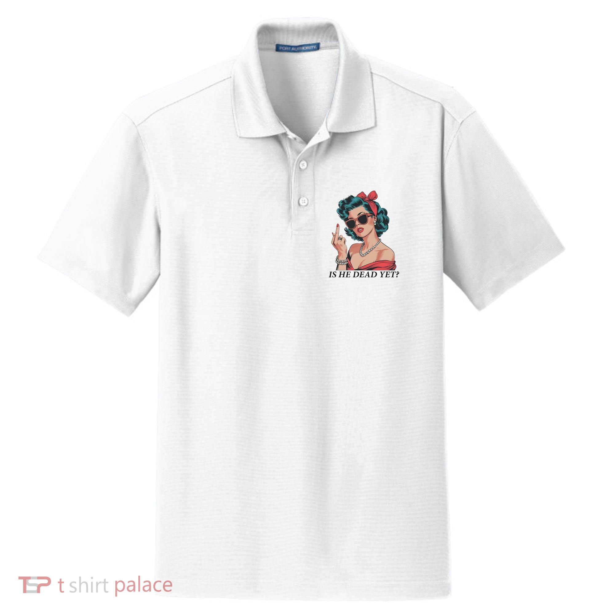 Is He Dead Yet Anti Racism Dry Zone Grid Polo