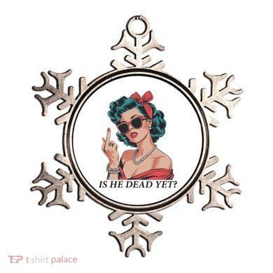 Is He Dead Yet Anti Racism Ornament
