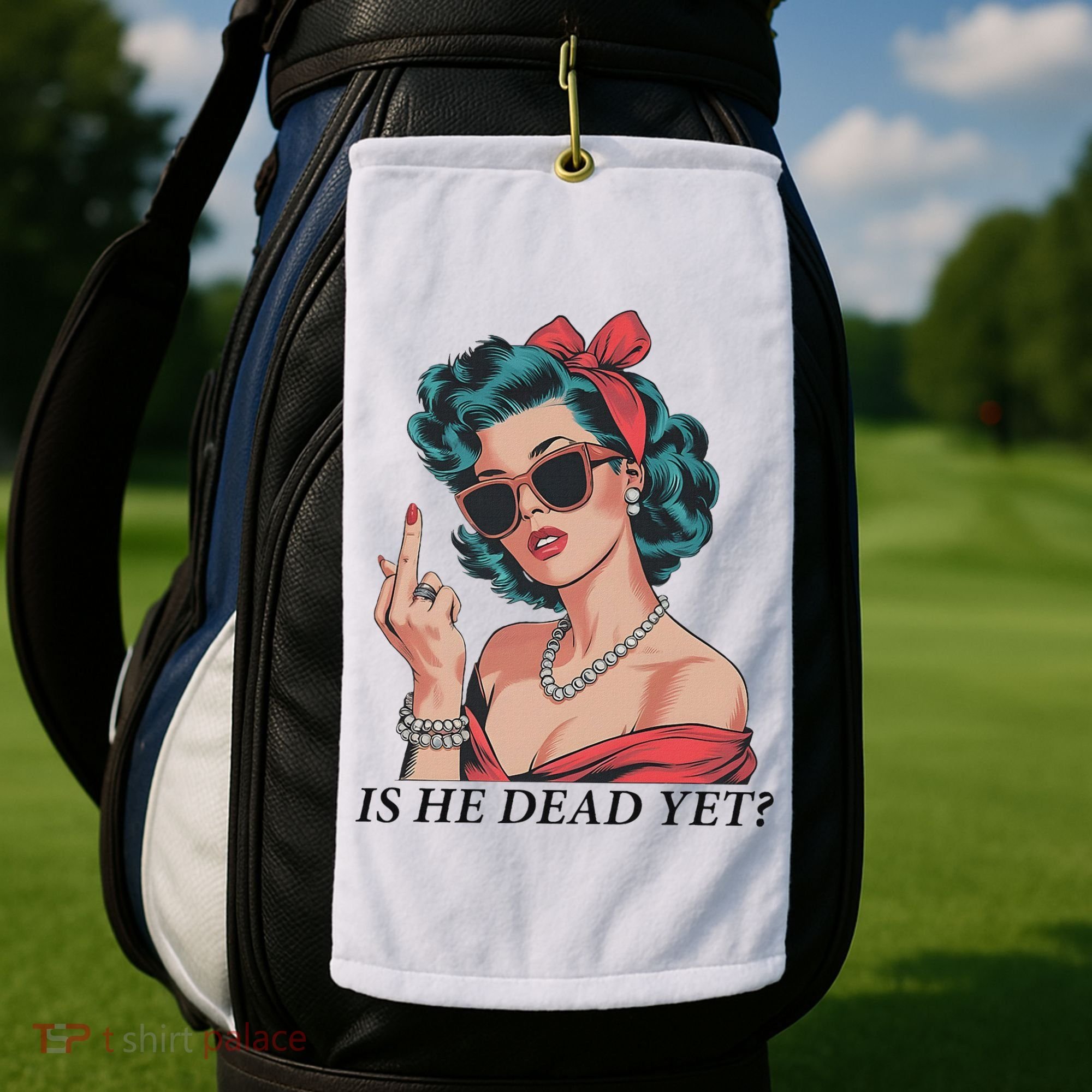 Is He Dead Yet Anti Racism Golf Towel