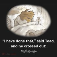 I Have Done That Said Toad And He Crossed Out Wake Up Backpack thumb 2