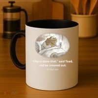 I Have Done That Said Toad And He Crossed Out Wake Up Coffee Mug thumb 4