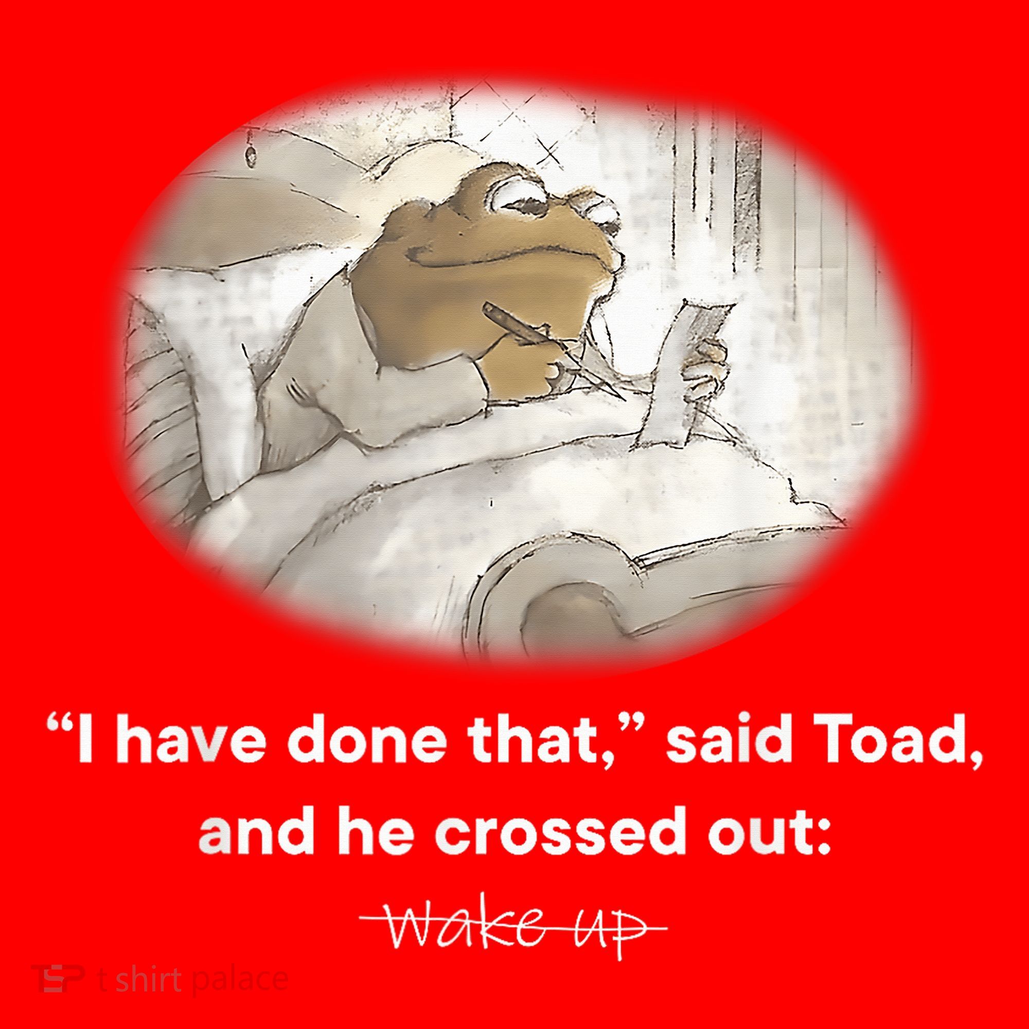 I Have Done That Said Toad And He Crossed Out Wake Up Santa Hat