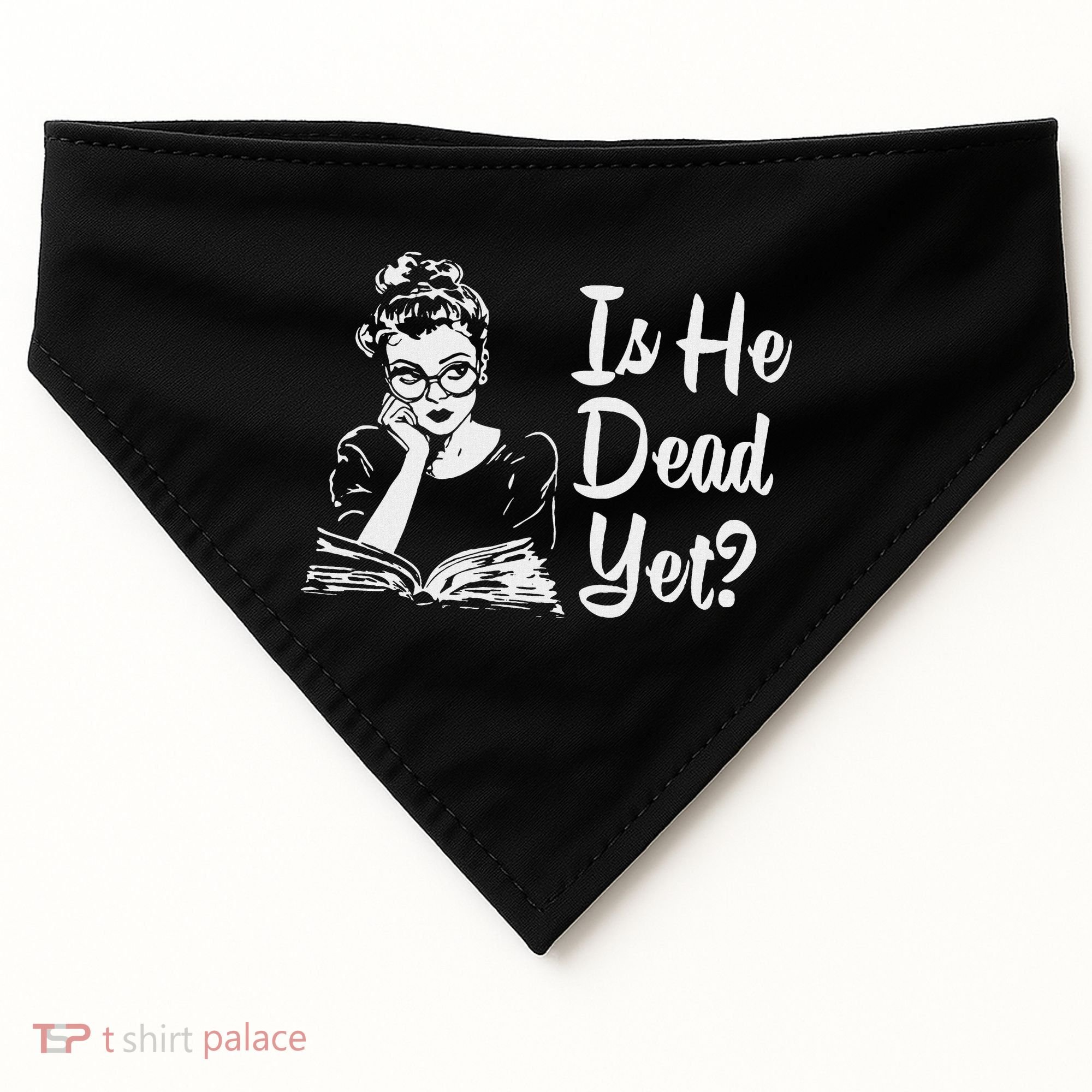 Is He Dead Yet USA-Made Doggie Bandana