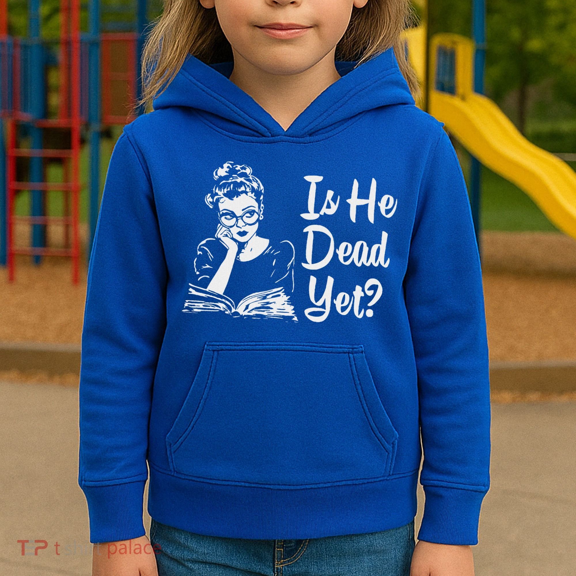 Is He Dead Yet Kids Hoodie