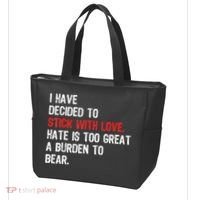 I Have Decided To Stick With Love. Hate Is Too Tote Bag thumb 3