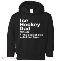 Ice Hockey Dad Definition Funny Sports Gift Fathers Day Toddler Hoodie thumb 0