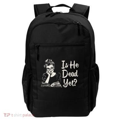 Is He Dead Yet Backpack