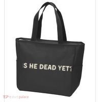 Is He Dead Yet? Tote Bag thumb 3