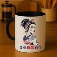 Is He Dead Yet Clothing Usa And Women Coffee Mug thumb 4
