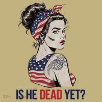 Is He Dead Yet Clothing Usa And Women Mousepad thumb 1