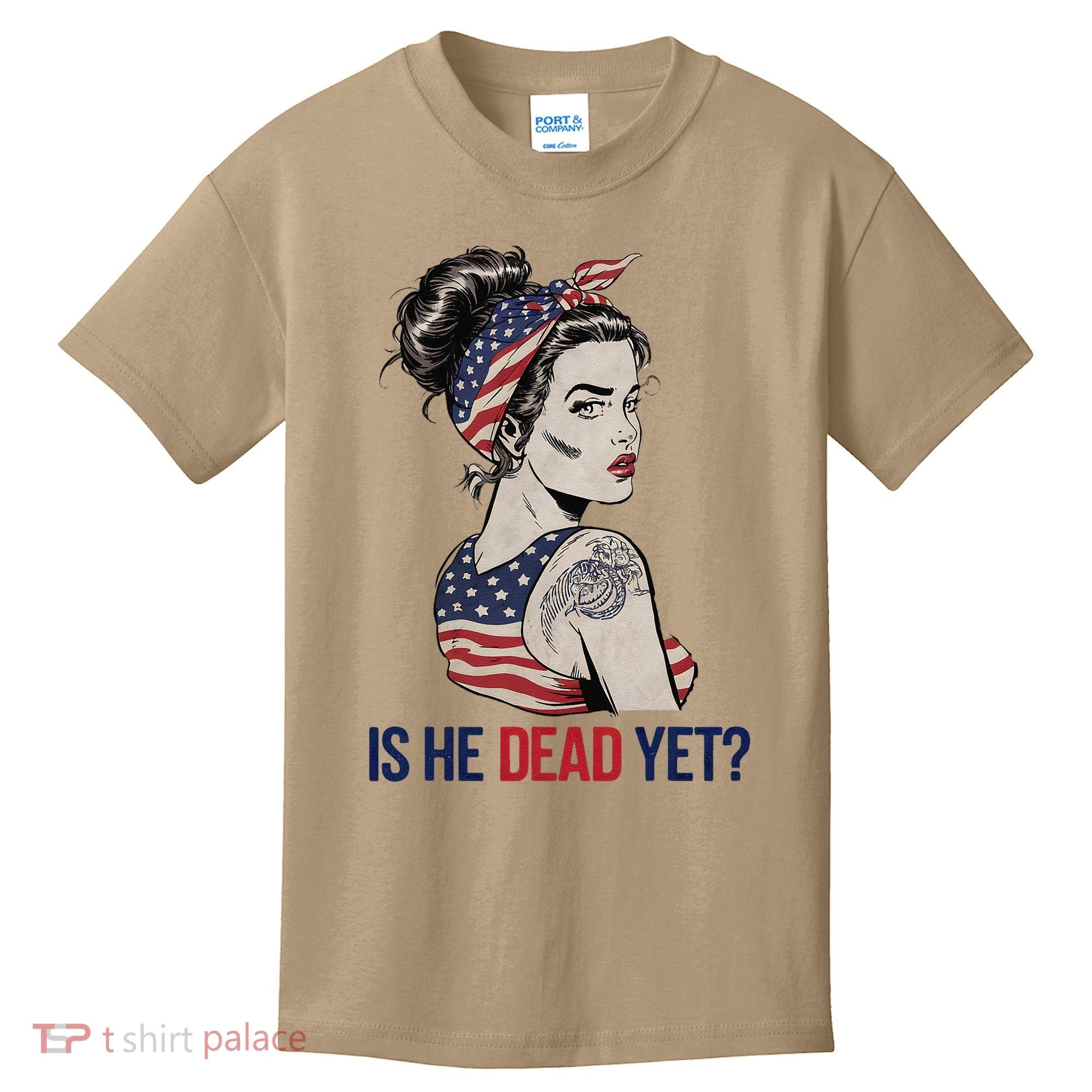 Is He Dead Yet Clothing Usa And Women Kids T-Shirt