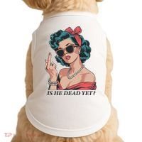 Is He Dead Yet Doggie Tank thumb 0