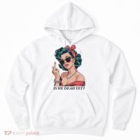 Is He Dead Yet Hoodie thumb 0