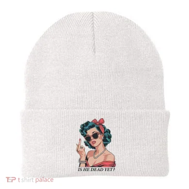Is He Dead Yet Beanie