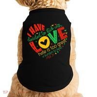 I Have Decided To Stick With Love Mlk Black History Month Doggie Tank thumb 0
