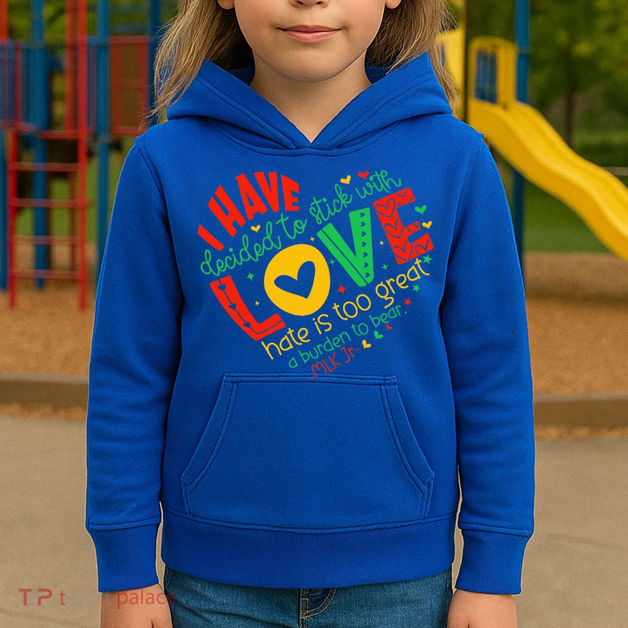 I Have Decided To Stick With Love Mlk Black History Month Kids Hoodie