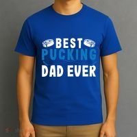 Ice Hockey Dad Best Pucking Dad Gift T-Shirt thumb 3