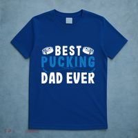 Ice Hockey Dad Best Pucking Dad Gift T-Shirt thumb 5