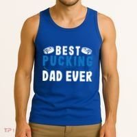 Ice Hockey Dad Best Pucking Dad Gift Tank Top thumb 3