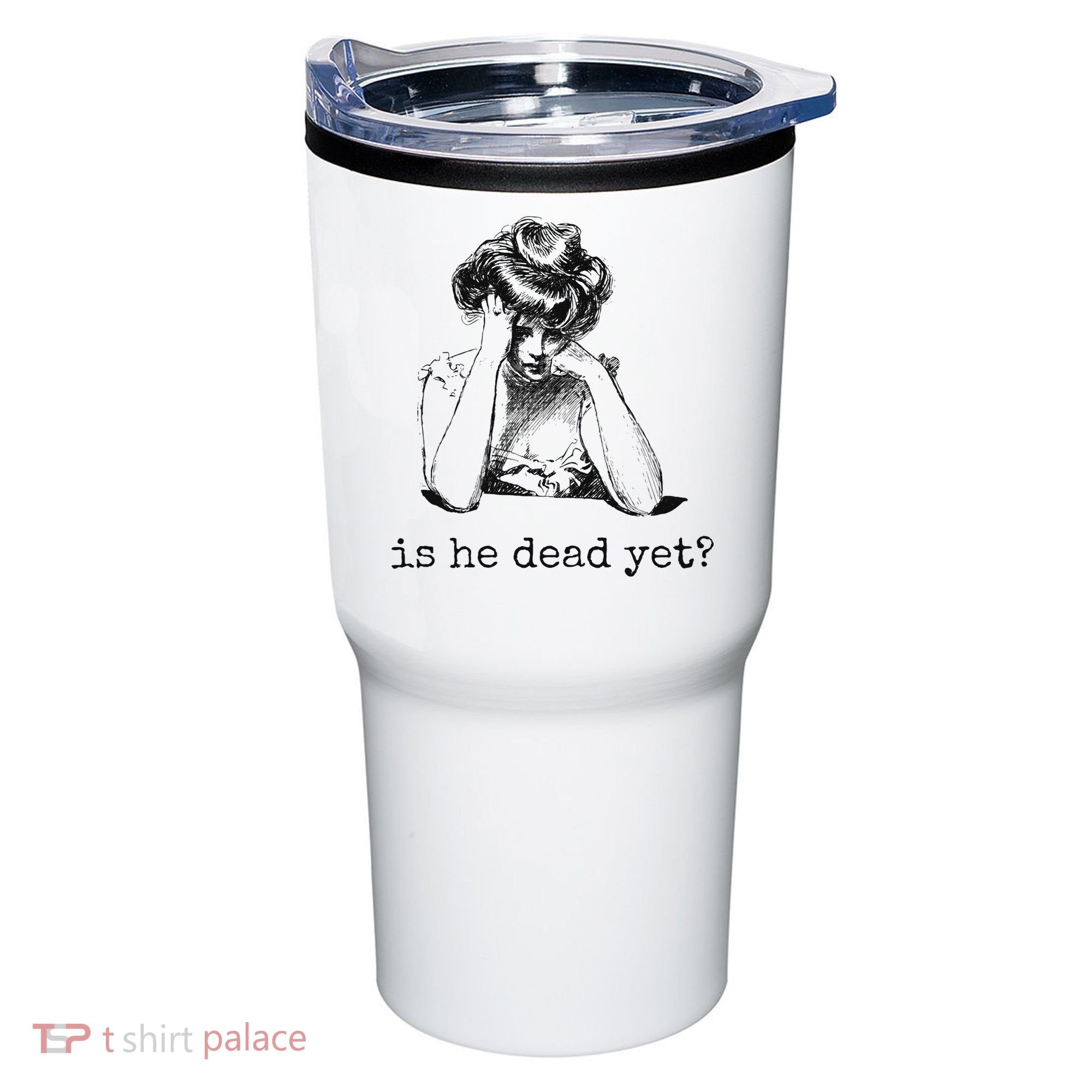 Is He Dead Yet Tumbler