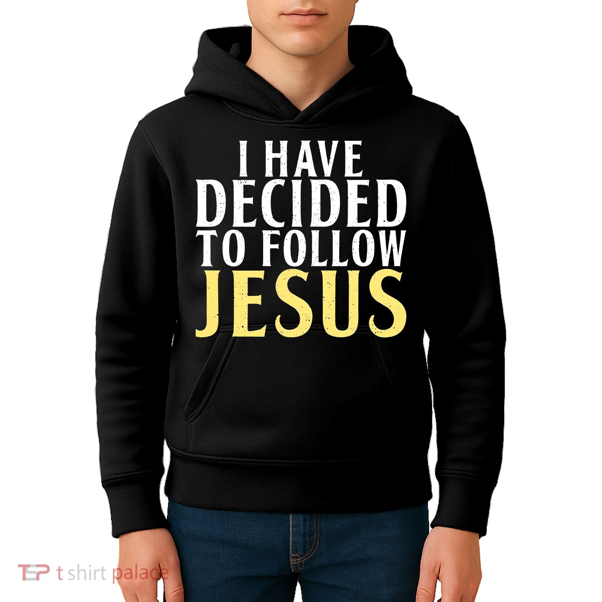 I have decided to follow Jesus God Religious Kids Hoodie