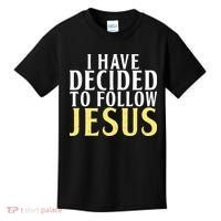 I have decided to follow Jesus God Religious Kids T-Shirt thumb 0