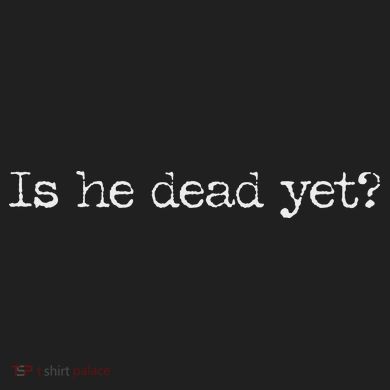 Is He Dead Yet Long Sleeve V.I.T. Fleece Crew Sweatshirt