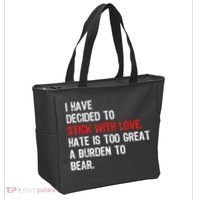 I Have Decided To Stick With Love Hate Is Too Great A Burden To Bear Tote Bag thumb 2