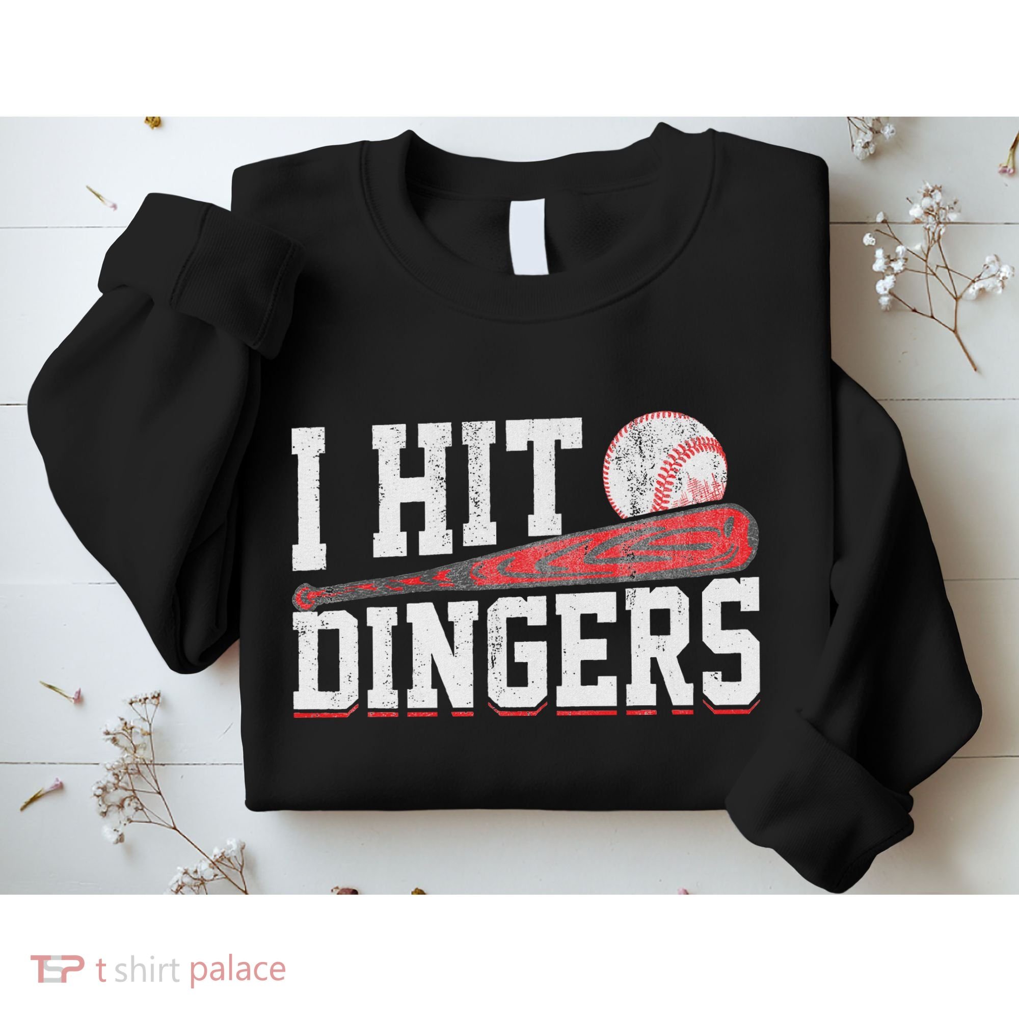 I Hit Dingers Sweatshirt