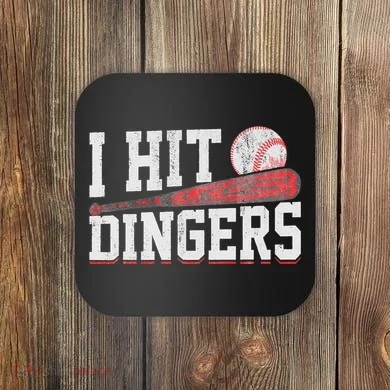 I Hit Dingers Coaster