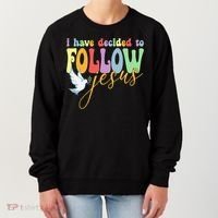 I Have Decided To Follow Jesus No Turning Back Women's Sweatshirt thumb 0