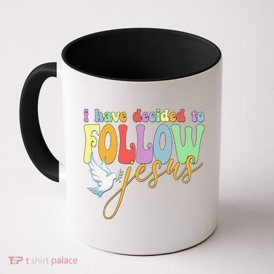 I Have Decided To Follow Jesus No Turning Back Coffee Mug