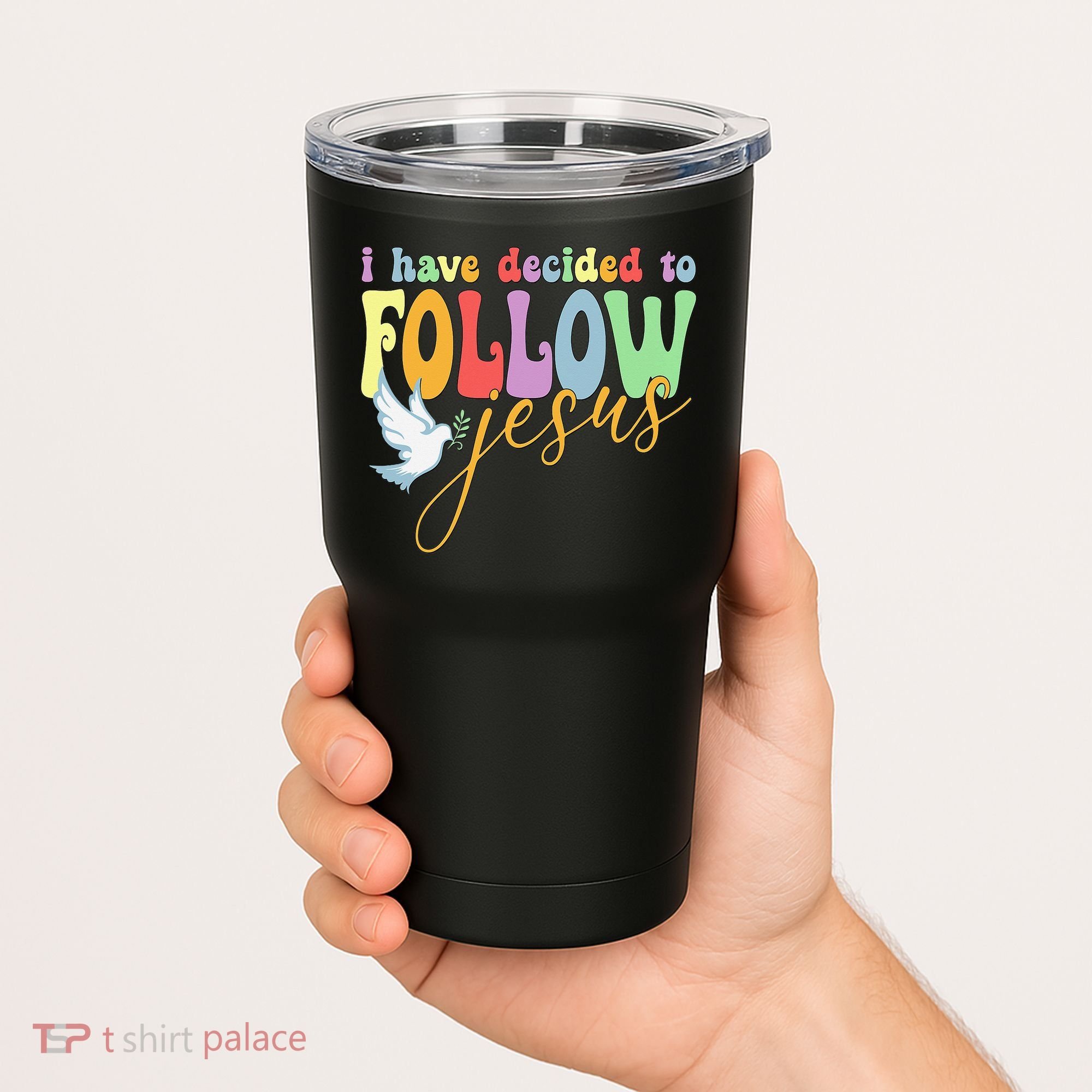 I Have Decided To Follow Jesus No Turning Back Tumbler