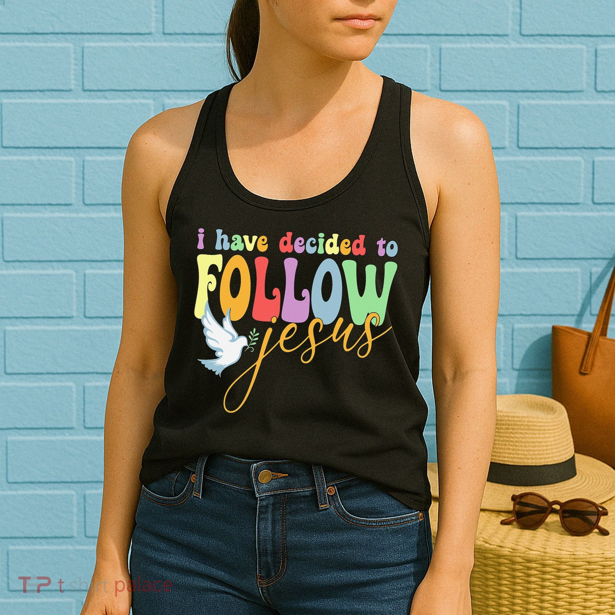 I Have Decided To Follow Jesus No Turning Back Women's Tank Top