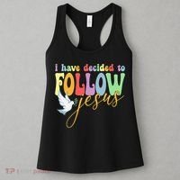 I Have Decided To Follow Jesus No Turning Back Women's Tank Top thumb 3