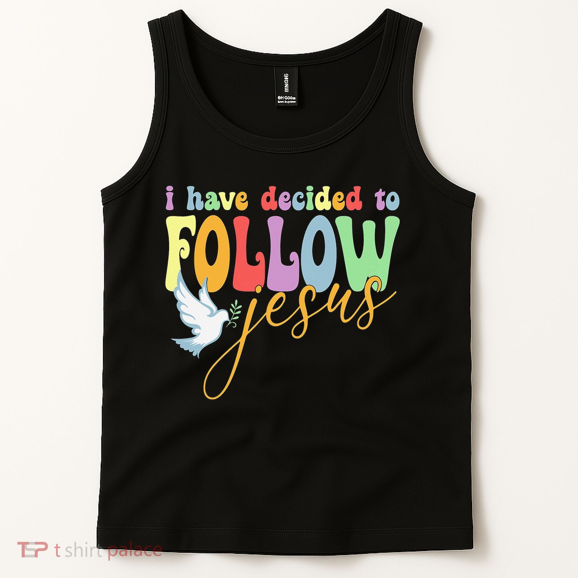 I Have Decided To Follow Jesus No Turning Back Tank Top