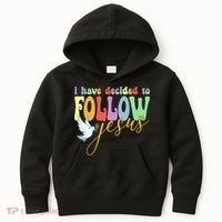 I Have Decided To Follow Jesus No Turning Back Kids Hoodie thumb 0