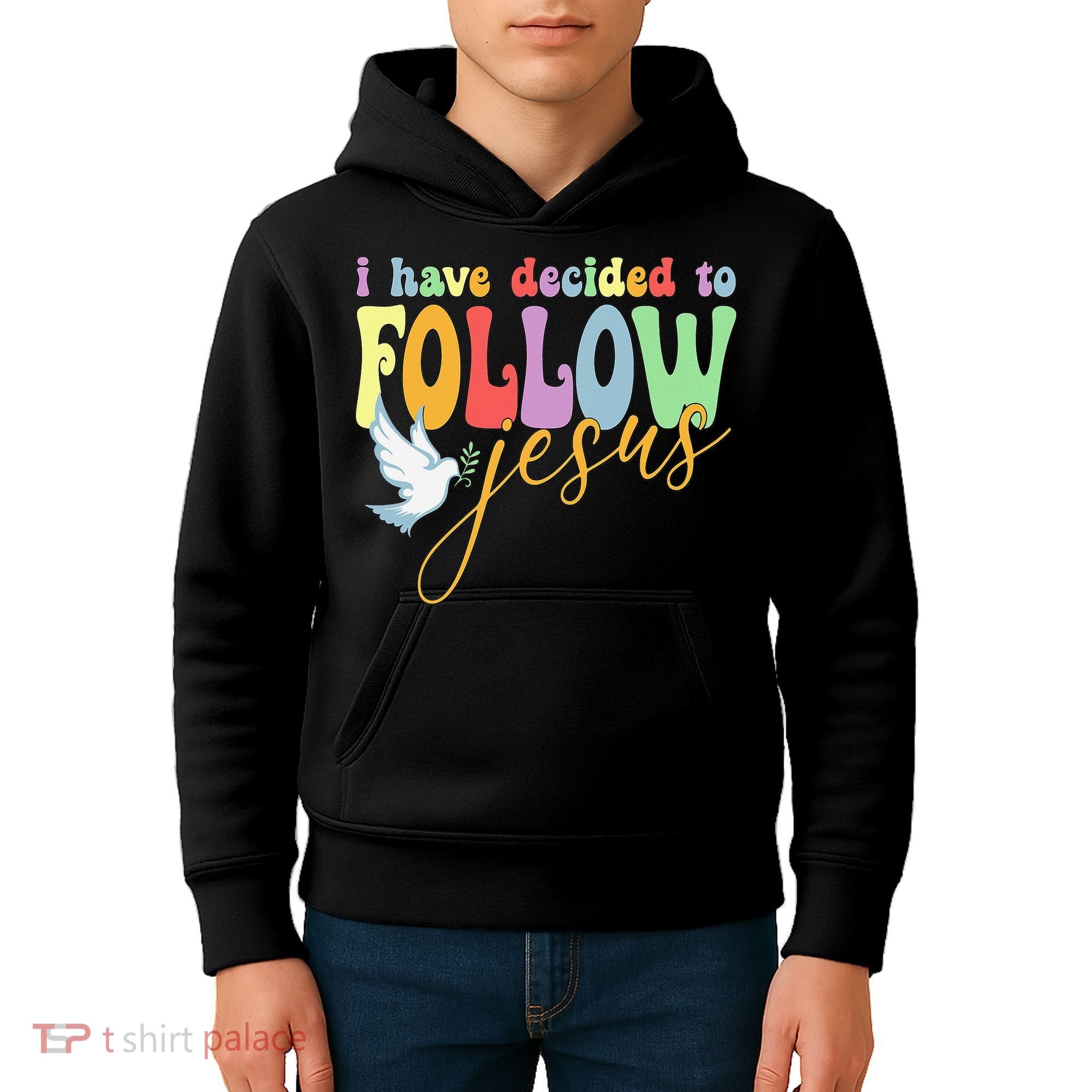 I Have Decided To Follow Jesus No Turning Back Kids Hoodie