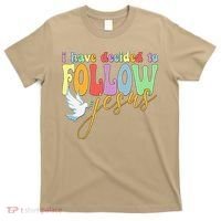 I Have Decided To Follow Jesus No Turning Back T-Shirt thumb 0