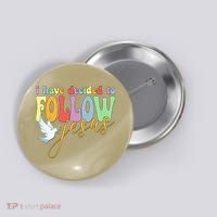 I Have Decided To Follow Jesus No Turning Back Button thumb 0