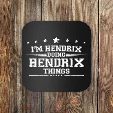 Im Hendrix Doing Hendrix Things Coaster