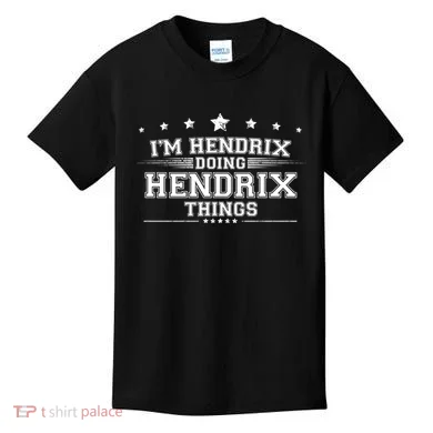 Im Hendrix Doing Hendrix Things Kids T-Shirt