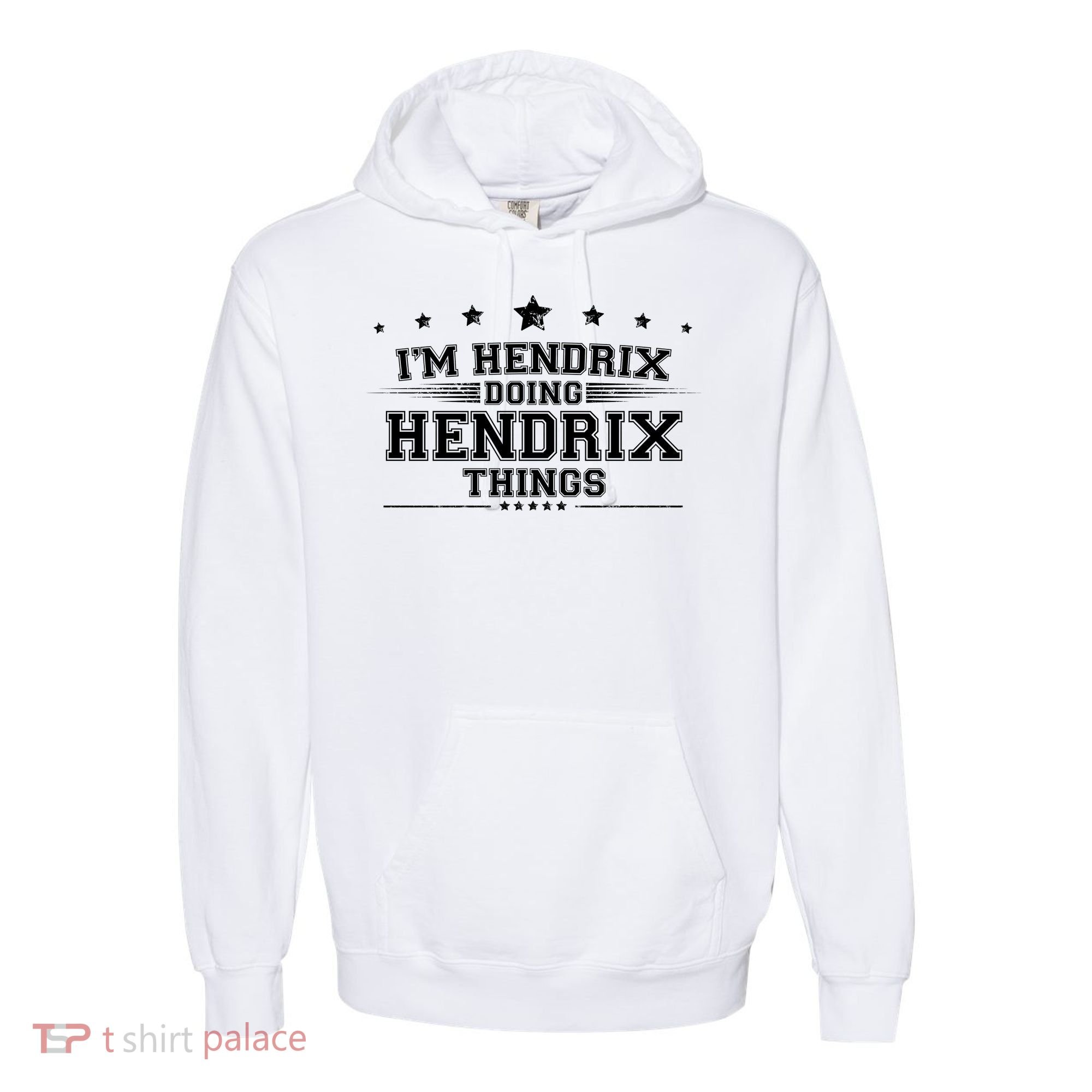 Im Hendrix Doing Hendrix Things Comfort Colors Garment-Dyed Hooded Sweatshirt