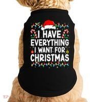 I Have Everything I Want For Christmas Doggie Tank thumb 0