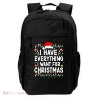 I Have Everything I Want For Christmas Backpack thumb 0