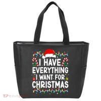 I Have Everything I Want For Christmas Tote Bag thumb 0
