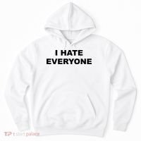 I Hate Everyone Hoodie thumb 0