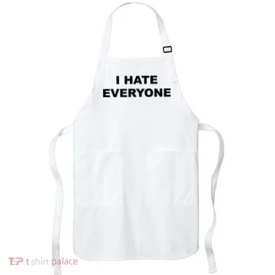 I Hate Everyone Apron