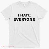 I Hate Everyone T-Shirt thumb 0
